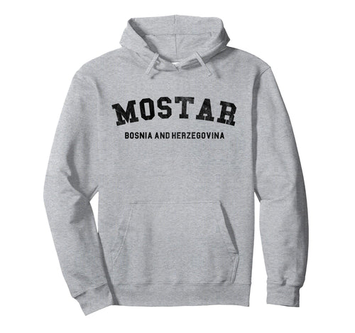 Varsity Mostar Bosnia And Herzegovina Hoodie - Graphic Print Men Women - T-Shirt, Sweatshirt, Hoodie