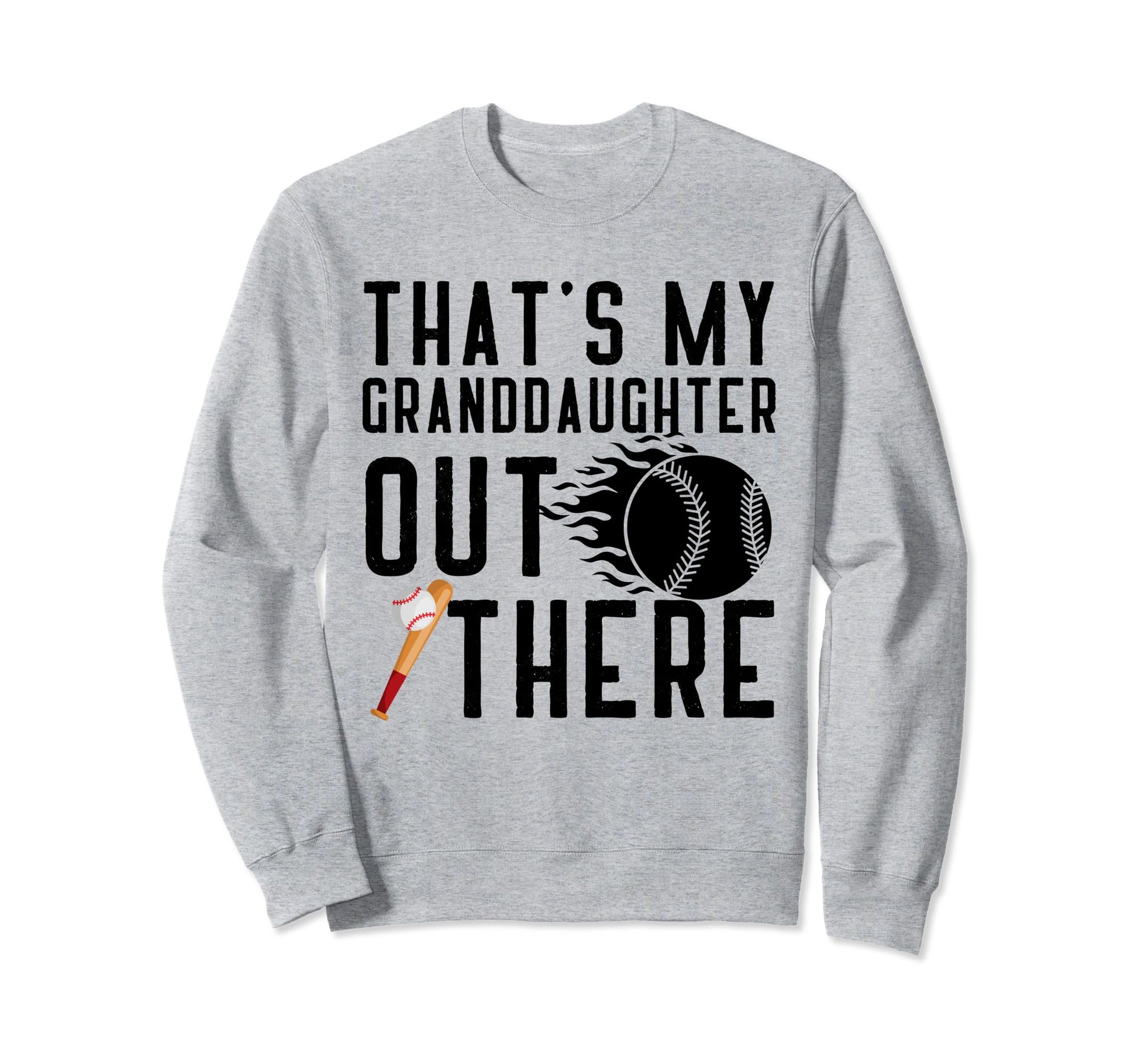 Thats My Granddaughter Out There Sweatshirt - Custom Art Print Men Women - T-Shirt, Sweatshirt, Hoodie