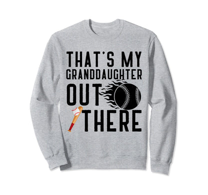 Thats My Granddaughter Out There Sweatshirt - Custom Art Print Men Women - T-Shirt, Sweatshirt, Hoodie