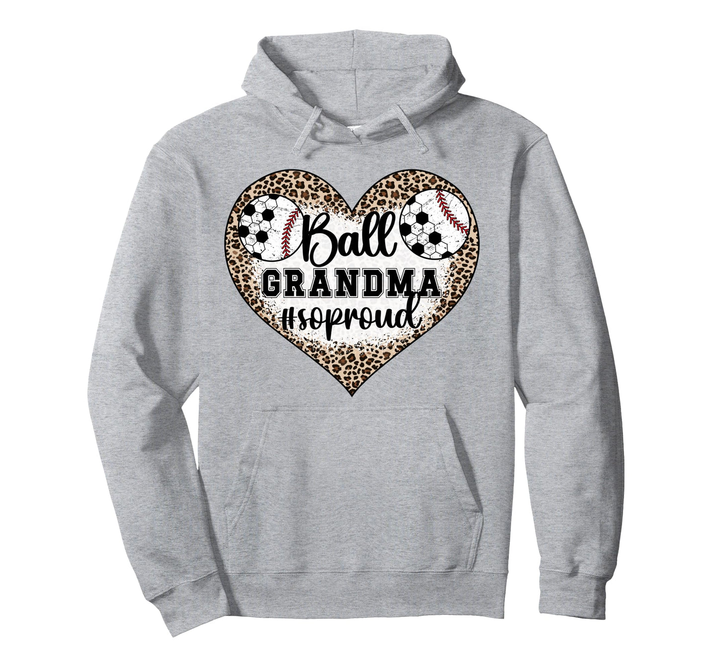 Ball Grandma So Proud Soccer Baseball Hoodie - Streetwear Style Men Women - T-Shirt, Sweatshirt, Hoodie