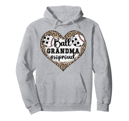 Ball Grandma So Proud Soccer Baseball Hoodie - Streetwear Style Men Women - T-Shirt, Sweatshirt, Hoodie