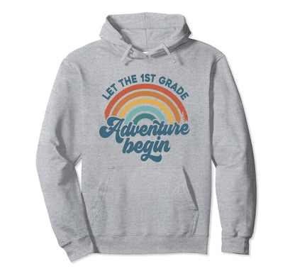 Let 1St Grade Adventure Begin Groovy Hoodie - Fun Novelty Design Men Women - T-Shirt, Sweatshirt, Hoodie