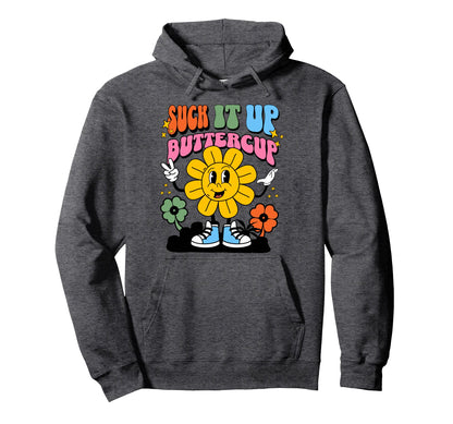 Womens Suck It Up Buttercup Rainbow Hoodie - Streetwear Style for Adults - T-Shirt, Sweatshirt, Hoodie