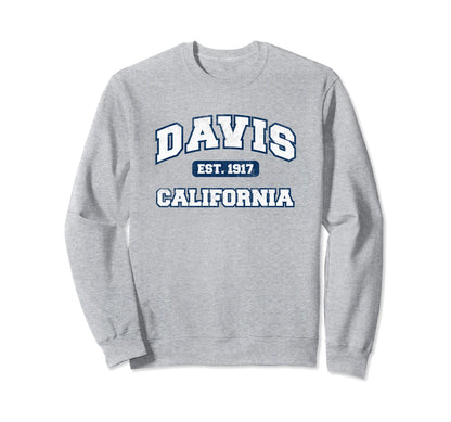 Davis California Varsity Sweatshirt - Casual Everyday Wear Men Women - T-Shirt, Sweatshirt, Hoodie