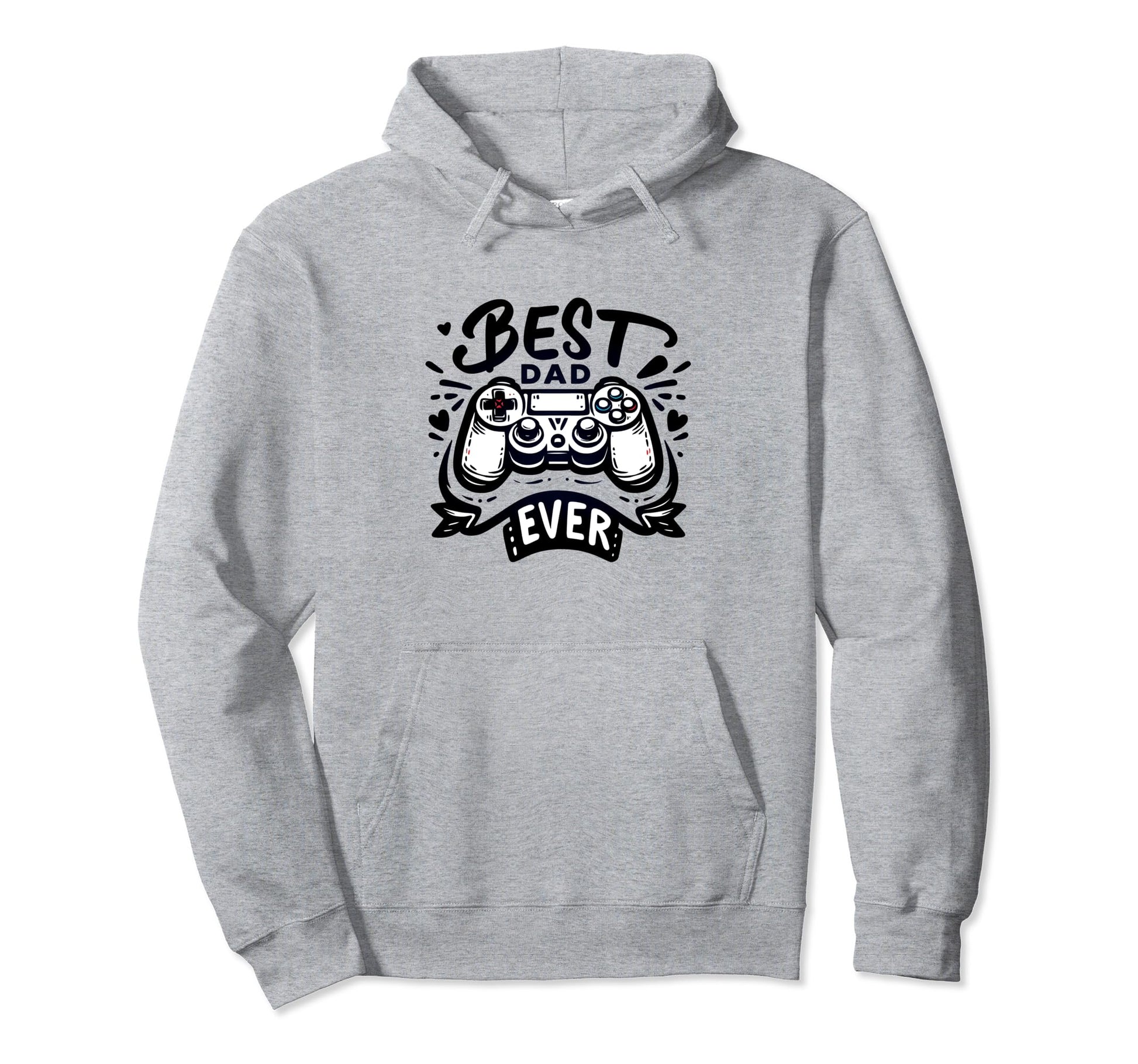 Best Gamer Dad Ever Gaming Hoodie - Casual Everyday Wear for Adults - T-Shirt, Sweatshirt, Hoodie