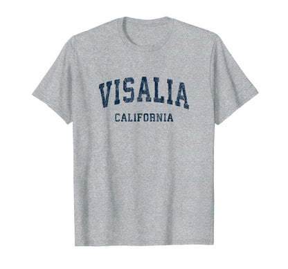 Visalia California Ca Varsity Sports T-Shirt - Streetwear Style for Adults - T-Shirt, Sweatshirt, Hoodie