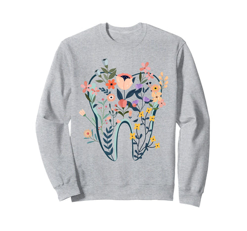 Floral Tooth Boho Flower Dental Sweatshirt - Streetwear Style Unisex - T-Shirt, Sweatshirt, Hoodie