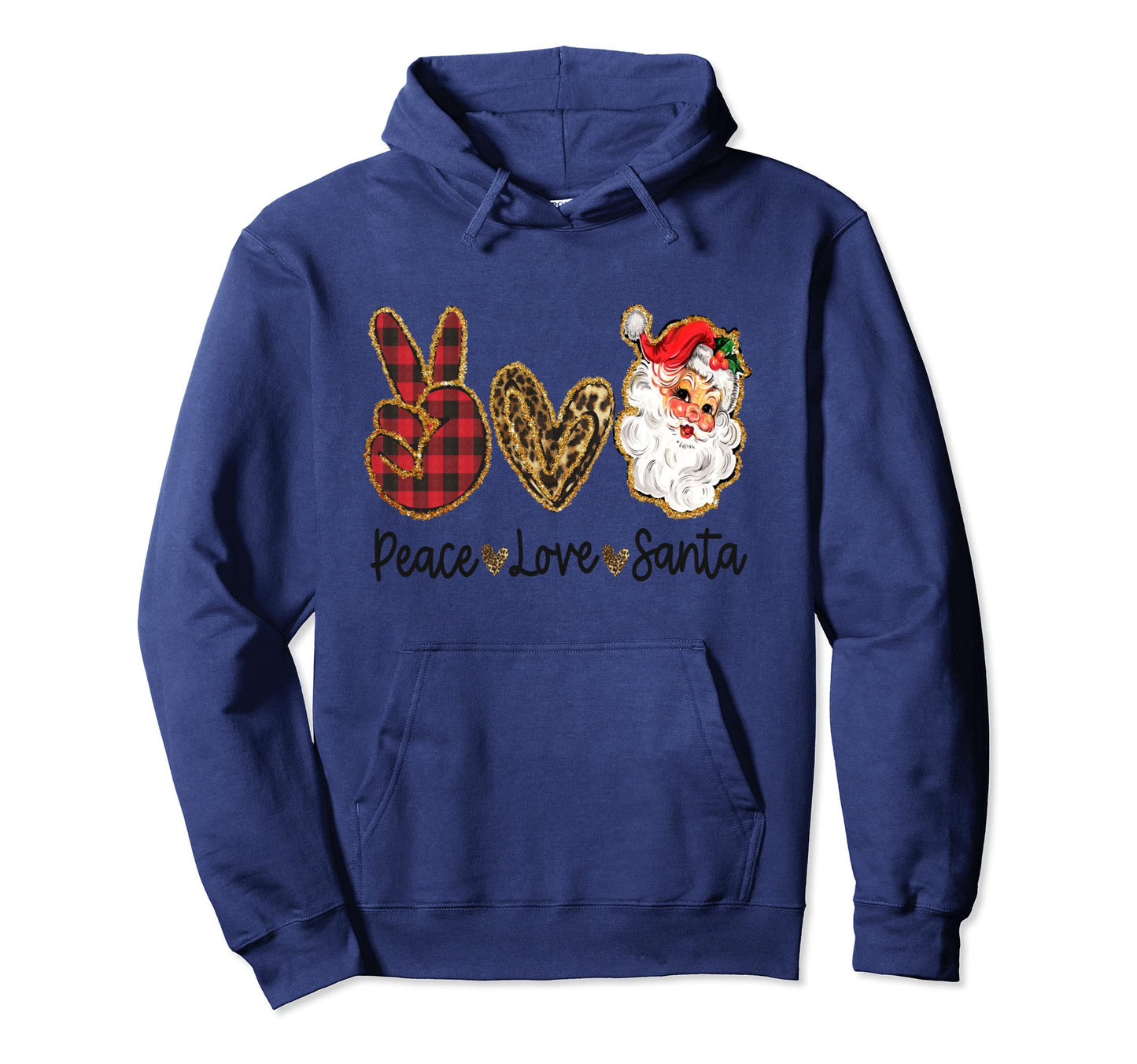 Peace Love Santa Hoodie - Novelty Apparel Unisex - T-Shirt, Sweatshirt, Hoodie