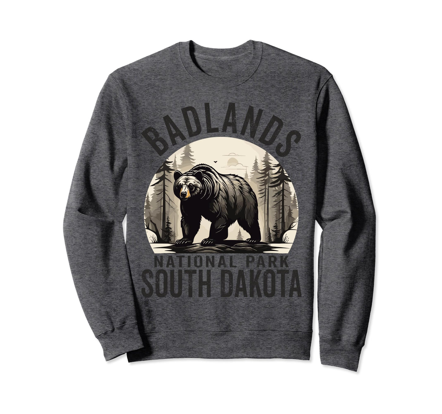 Badlands National Park South Dakota Sweatshirt - Aesthetic Graphic Unisex - T-Shirt, Sweatshirt, Hoodie