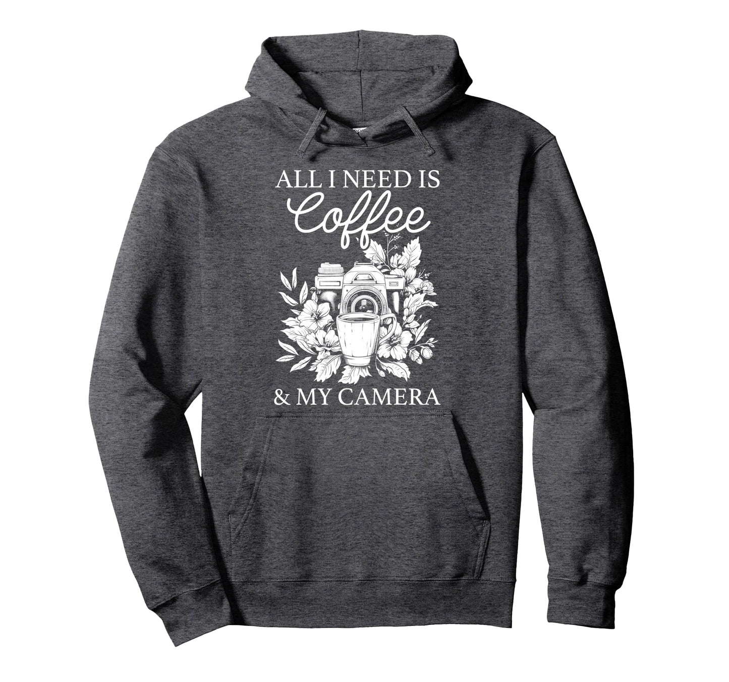 Coffee Camera Photographer Flowers Hoodie - Fun Novelty Design Unisex - T-Shirt, Sweatshirt, Hoodie