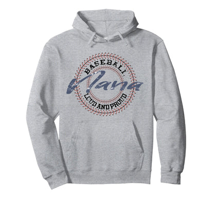 Baseball Nana Baseball Grandma Baseball Hoodie - Streetwear Style Unisex - T-Shirt, Sweatshirt, Hoodie