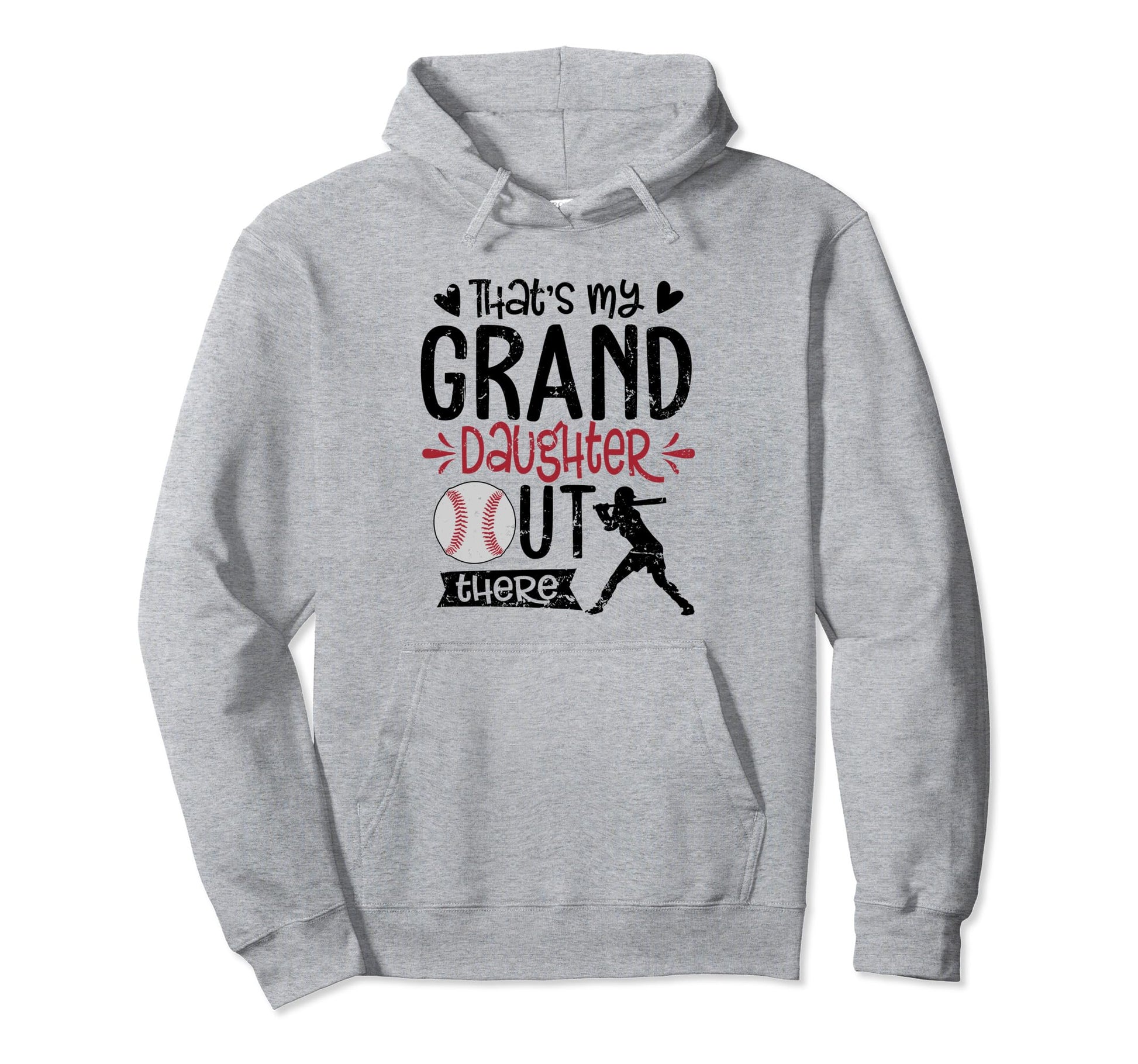 Thats My Granddaughter Out There Baseball Hoodie - Custom Art Print Unisex - T-Shirt, Sweatshirt, Hoodie