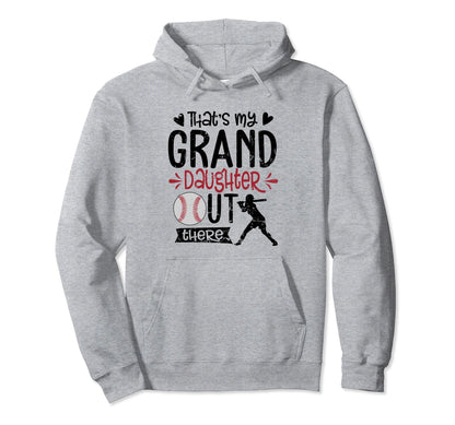 Thats My Granddaughter Out There Baseball Hoodie - Custom Art Print Unisex - T-Shirt, Sweatshirt, Hoodie