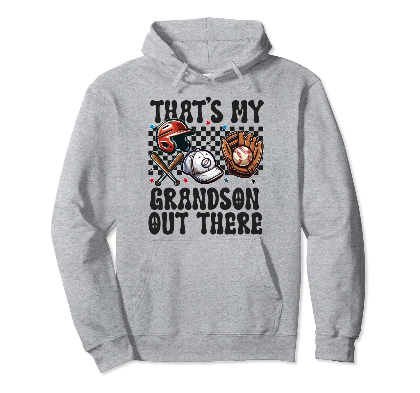 Thats My Grandson Out There Baseball Hoodie - Unique Graphic for Adults - T-Shirt, Sweatshirt, Hoodie