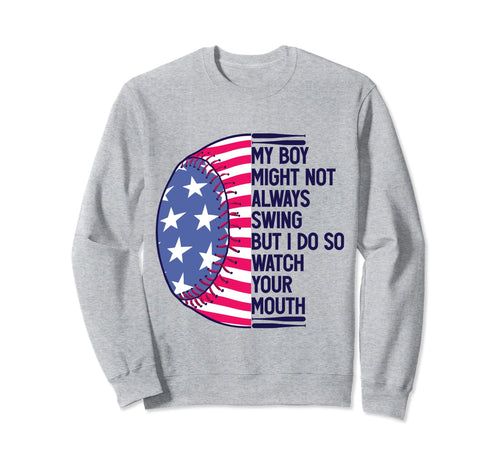My Might Not Always Swing But I Sweatshirt - Aesthetic Graphic Men Women - T-Shirt, Sweatshirt, Hoodie