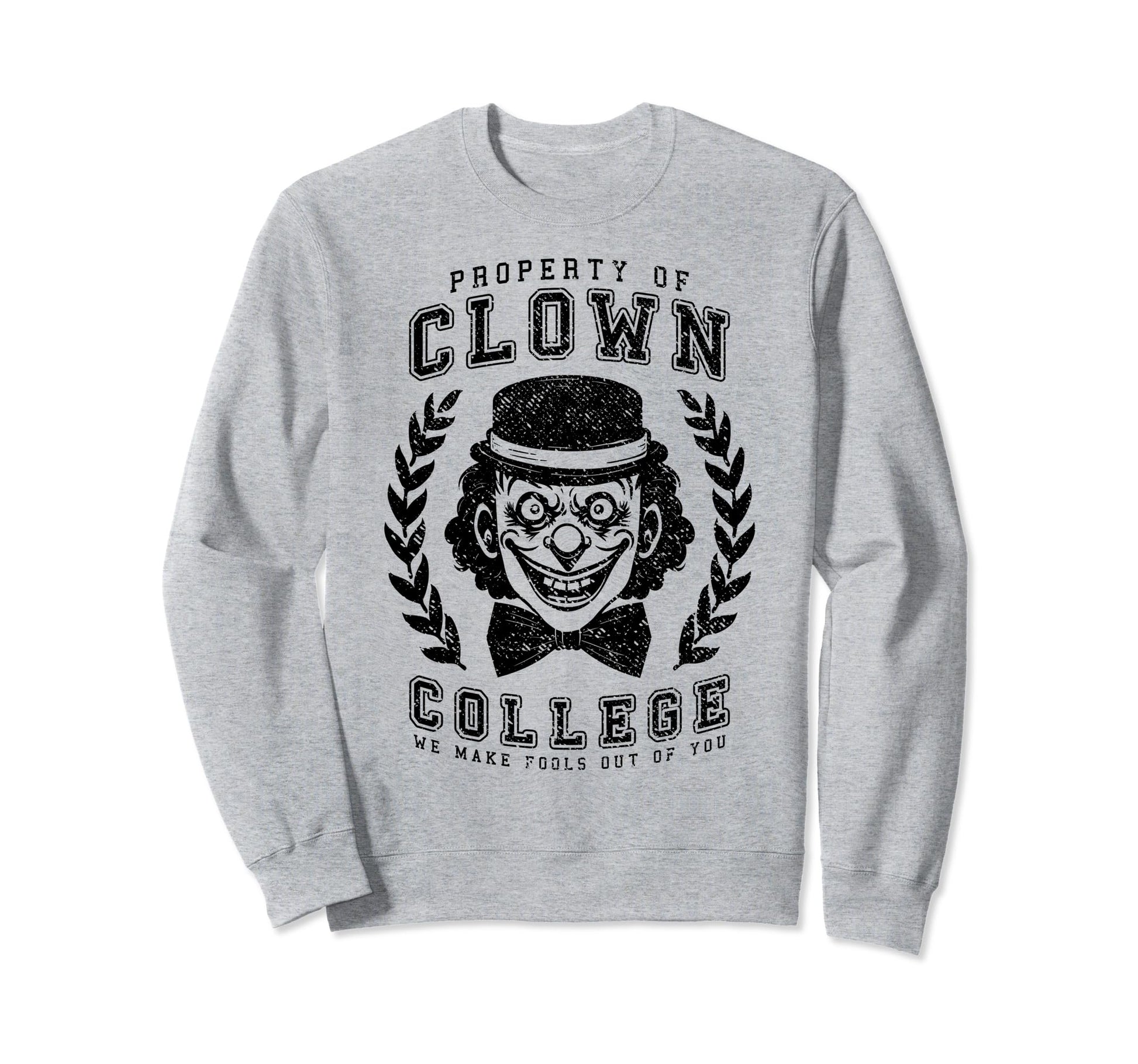Clown College Graduate Funny Sweatshirt - Custom Art Print for Adults - T-Shirt, Sweatshirt, Hoodie