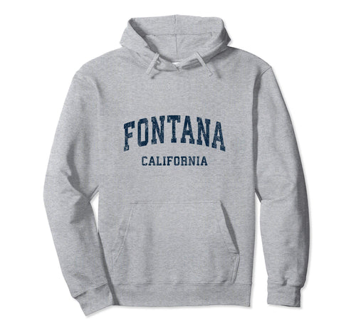Fontana California Ca Varsity Sports Navy Hoodie - Unique Graphic Unisex - T-Shirt, Sweatshirt, Hoodie