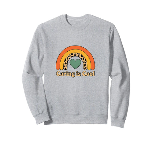 Caring Is Rainbow Leopard Heart Sweatshirt - Fun Novelty Design Unisex - T-Shirt, Sweatshirt, Hoodie