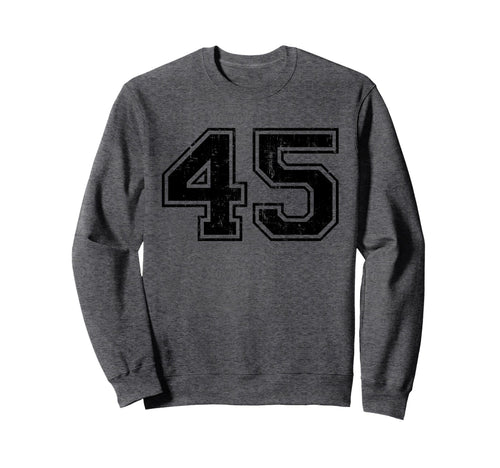 Number 45 Varsity Distressed Sport Team Sweatshirt - Unique Graphic Unisex - T-Shirt, Sweatshirt, Hoodie