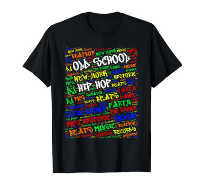 Old School Hip Hop Graffiti Bronx Tribute T-Shirt - Graphic Print Unisex - T-Shirt, Sweatshirt, Hoodie