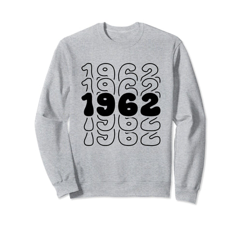 62 Year Old Groovy 62Nd Birthday Sweatshirt - Trendy Graphic for Adults - T-Shirt, Sweatshirt, Hoodie