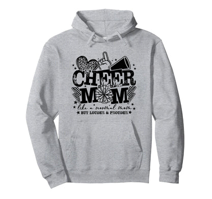 Cheer Mom Like Normal Mom But Louder Hoodie - Graphic Print Men Women - T-Shirt, Sweatshirt, Hoodie