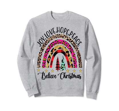 Leopard Rainbow Joy Love Hope Peace Sweatshirt - Graphic Print Unisex - T-Shirt, Sweatshirt, Hoodie