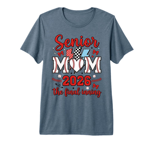 Senior Mom 2026 Baseball Final Inning T-Shirt - Trendy Graphic Men Women - T-Shirt, Sweatshirt, Hoodie