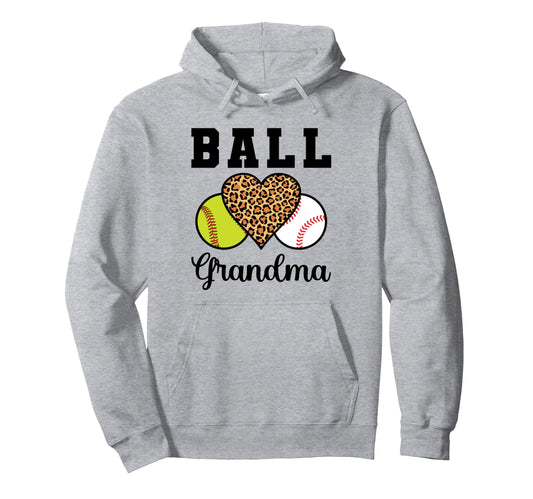 Ball Grandma Softball Hoodie - Casual Everyday Wear for Adults - T-Shirt, Sweatshirt, Hoodie