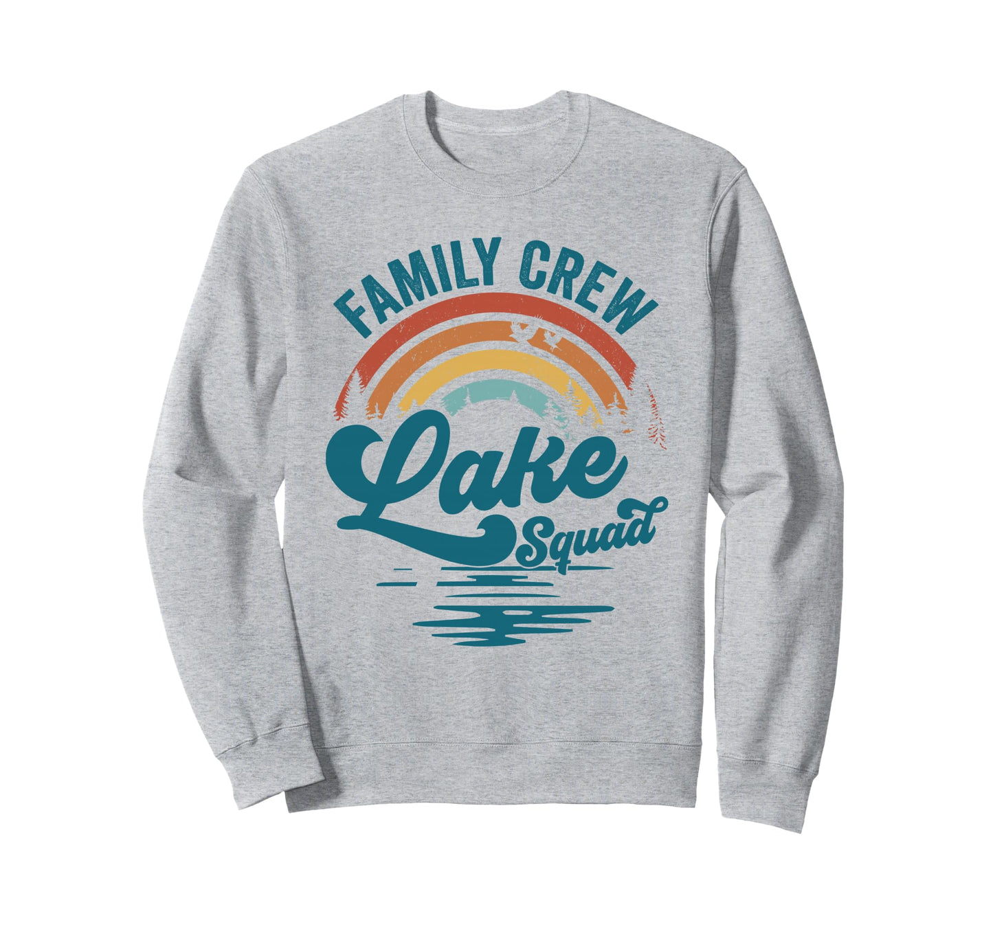 Family Crew Lake Squad Groovy Sweatshirt - Novelty Apparel Men Women - T-Shirt, Sweatshirt, Hoodie
