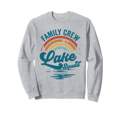 Family Crew Lake Squad Groovy Sweatshirt - Novelty Apparel Men Women - T-Shirt, Sweatshirt, Hoodie