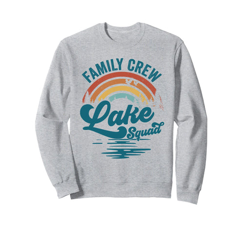 Family Crew Lake Squad Groovy Sweatshirt - Novelty Apparel Men Women - T-Shirt, Sweatshirt, Hoodie