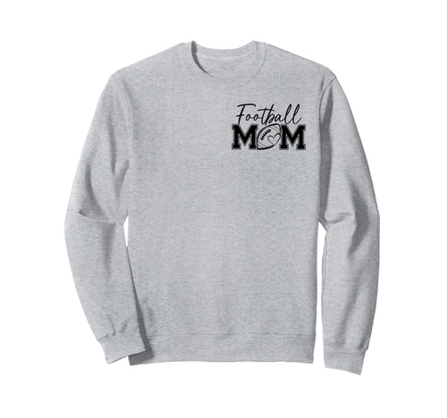 Football Mom Football Mom Gifts Sweatshirt - Aesthetic Graphic Unisex - T-Shirt, Sweatshirt, Hoodie