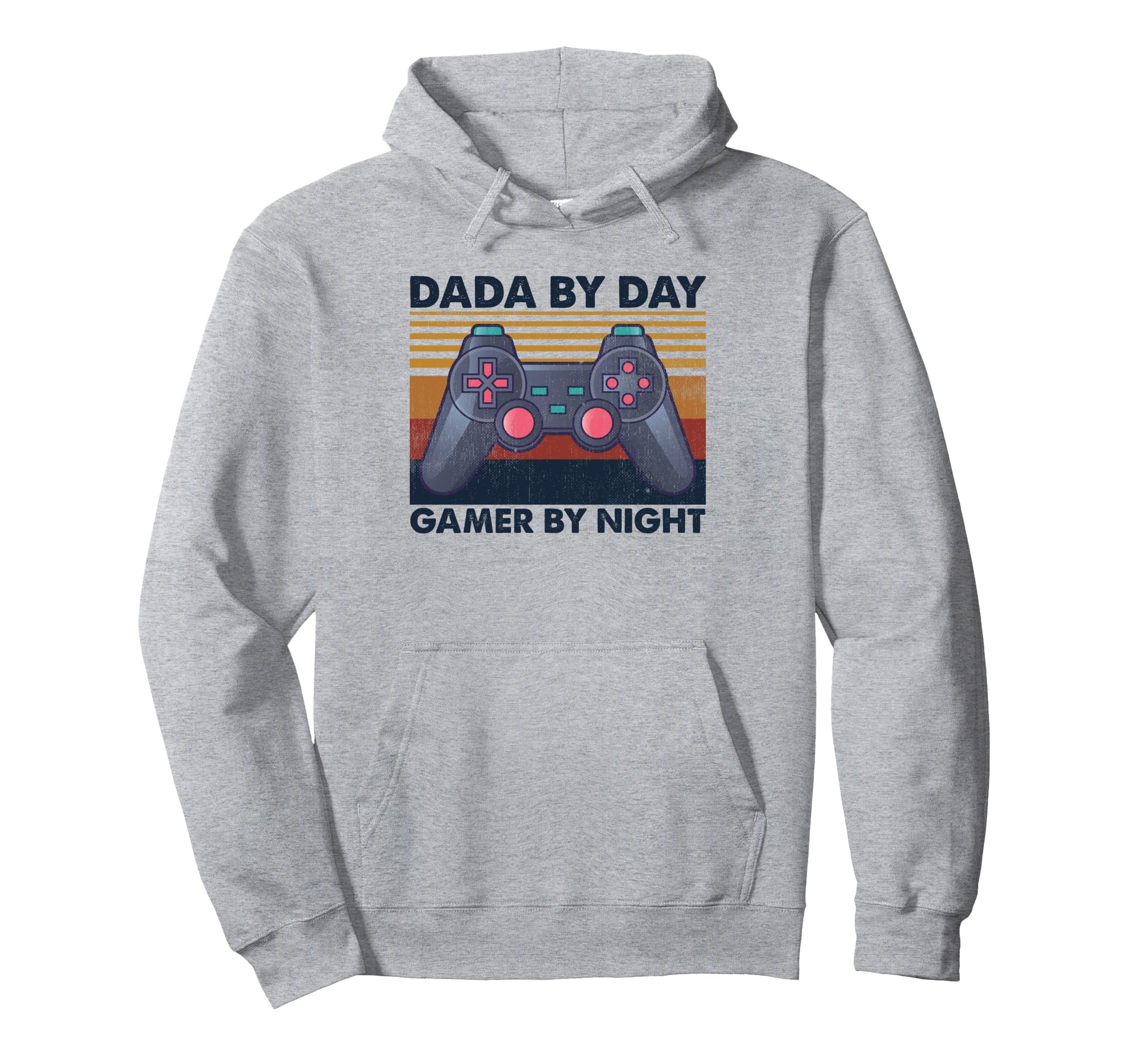 Dada Day Gamer Night Funny Gaming Dads Hoodie - Trendy Graphic Men Women - T-Shirt, Sweatshirt, Hoodie