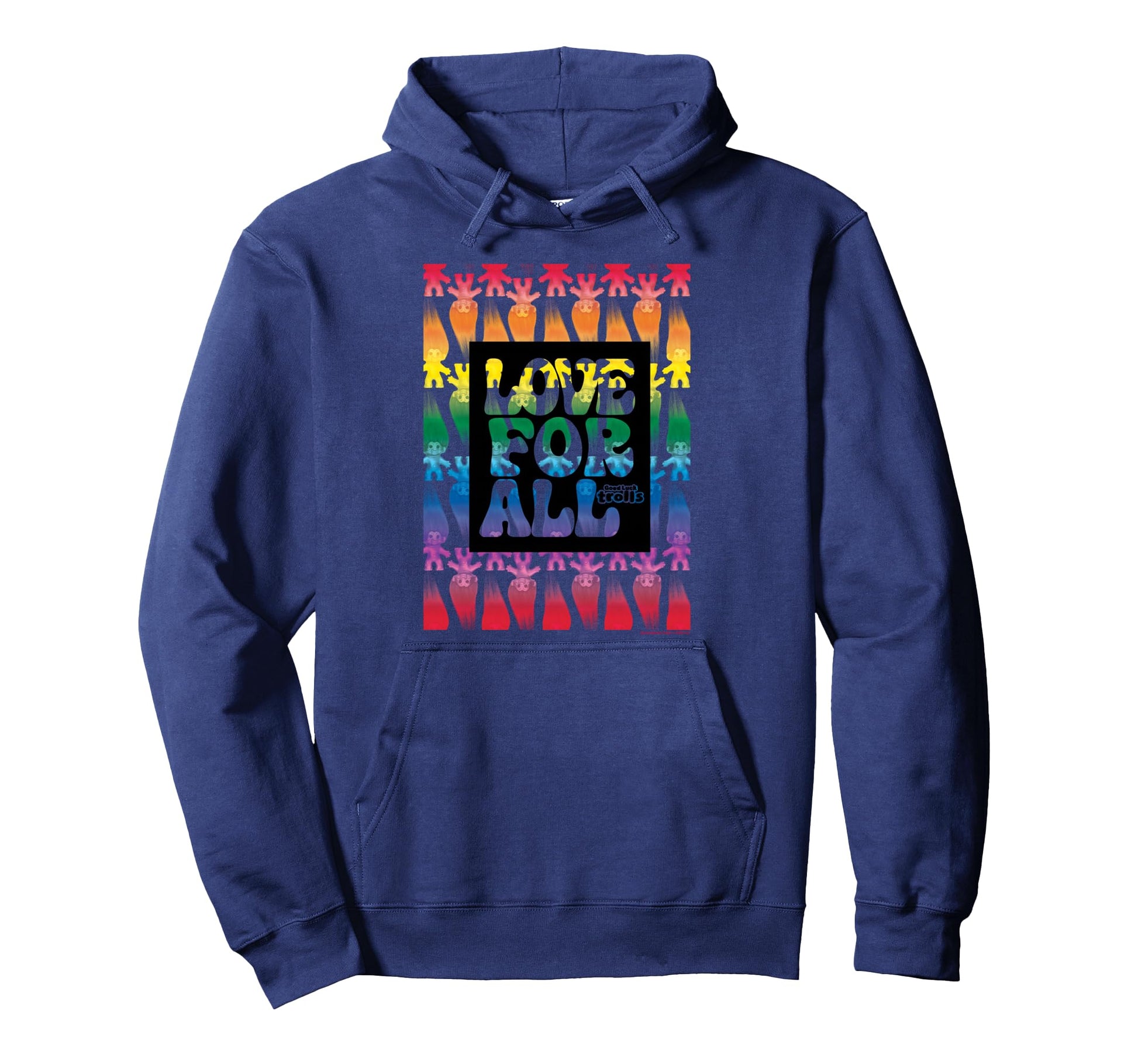 Good Luck Trolls Love All Rainbow Hoodie - Graphic Print Unisex - T-Shirt, Sweatshirt, Hoodie