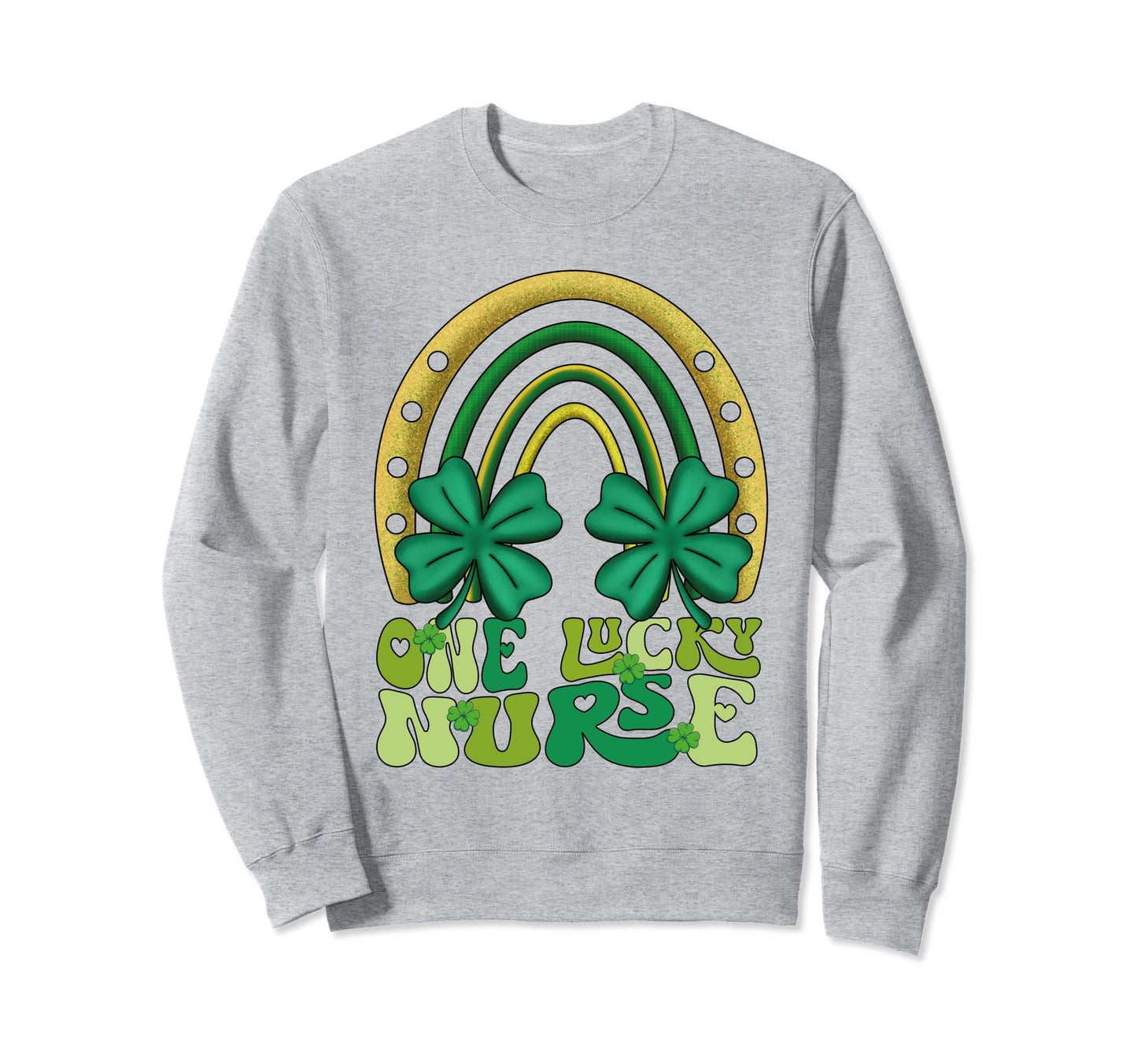 One Lucky Nurse Groovy Rainbow St Sweatshirt - Graphic Print Men Women - T-Shirt, Sweatshirt, Hoodie