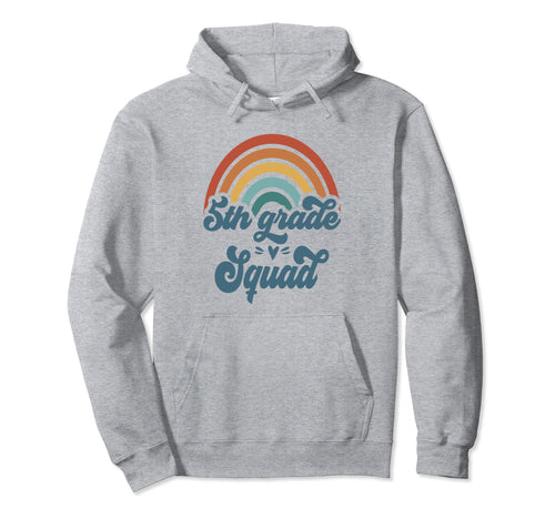 5Th Grade Squad Groovy Rainbow Teacher Squad Hoodie - Graphic Print Unisex - T-Shirt, Sweatshirt, Hoodie