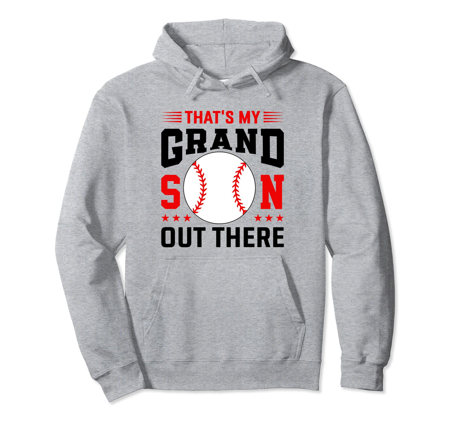 Grandma Grandpa Baseball Funny Thats Hoodie - Casual Everyday Wear Unisex - T-Shirt, Sweatshirt, Hoodie