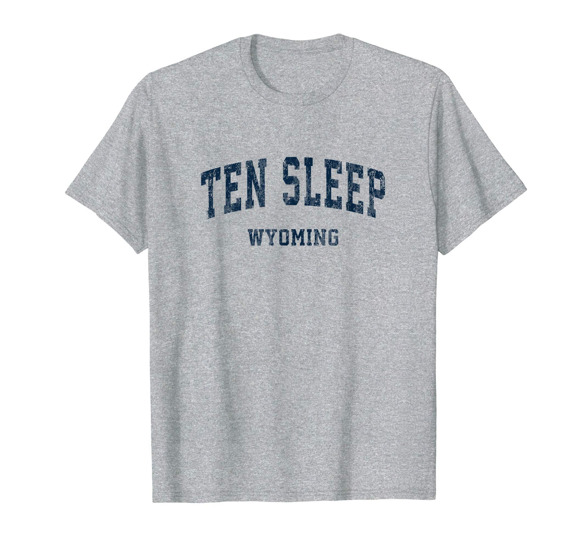 Ten Sleep Wyoming Wy Varsity Sports Navy T-Shirt - Novelty Apparel Unisex - T-Shirt, Sweatshirt, Hoodie