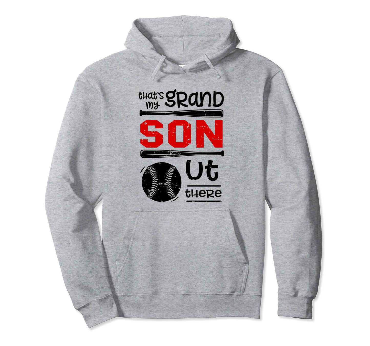 Thats My Grandson Out There Baseball Hoodie - Custom Art Print Unisex - T-Shirt, Sweatshirt, Hoodie