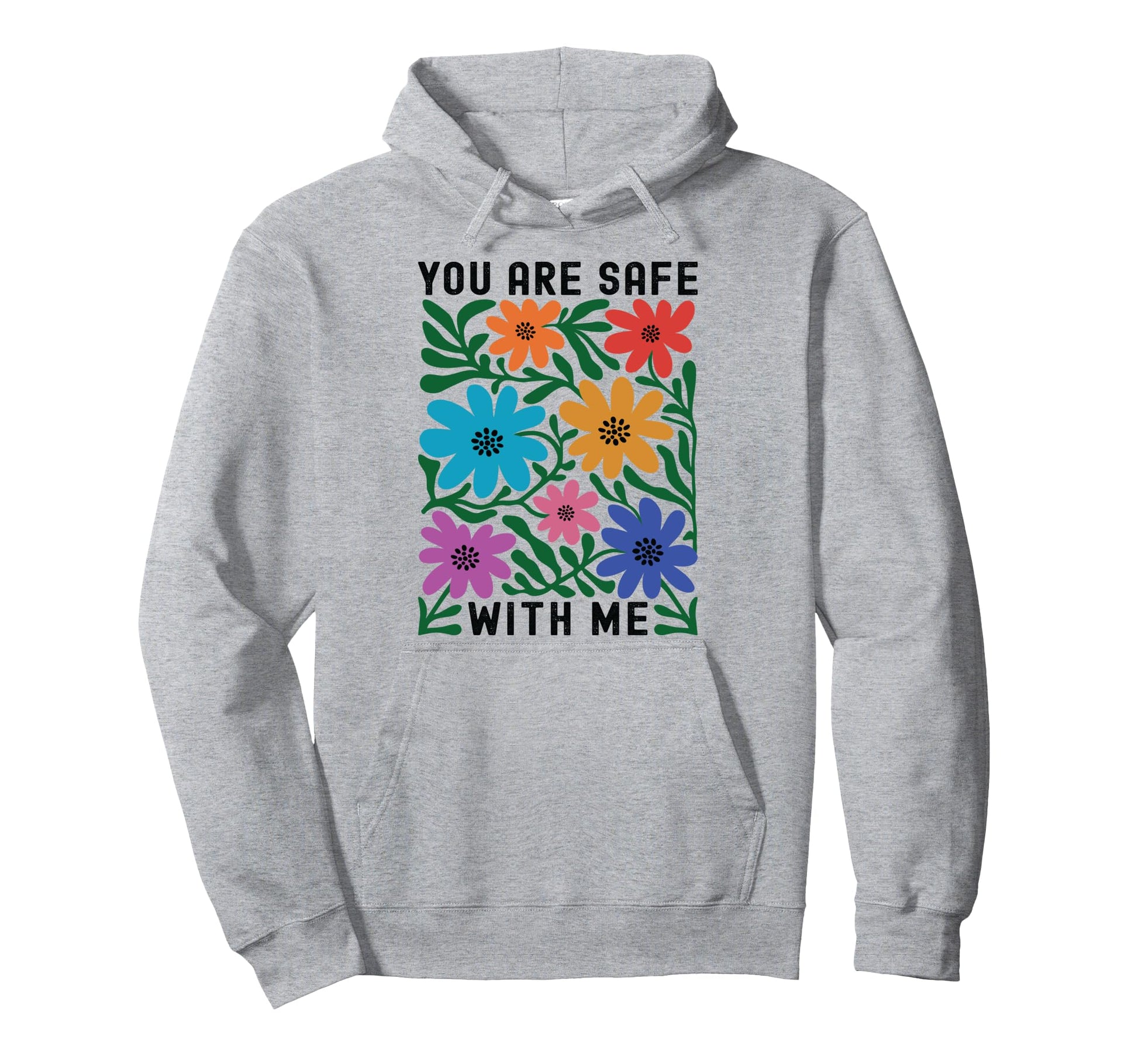 You Are Safe Me Lgbtq Pride Ally Hoodie - Minimalist Print for Adults - T-Shirt, Sweatshirt, Hoodie