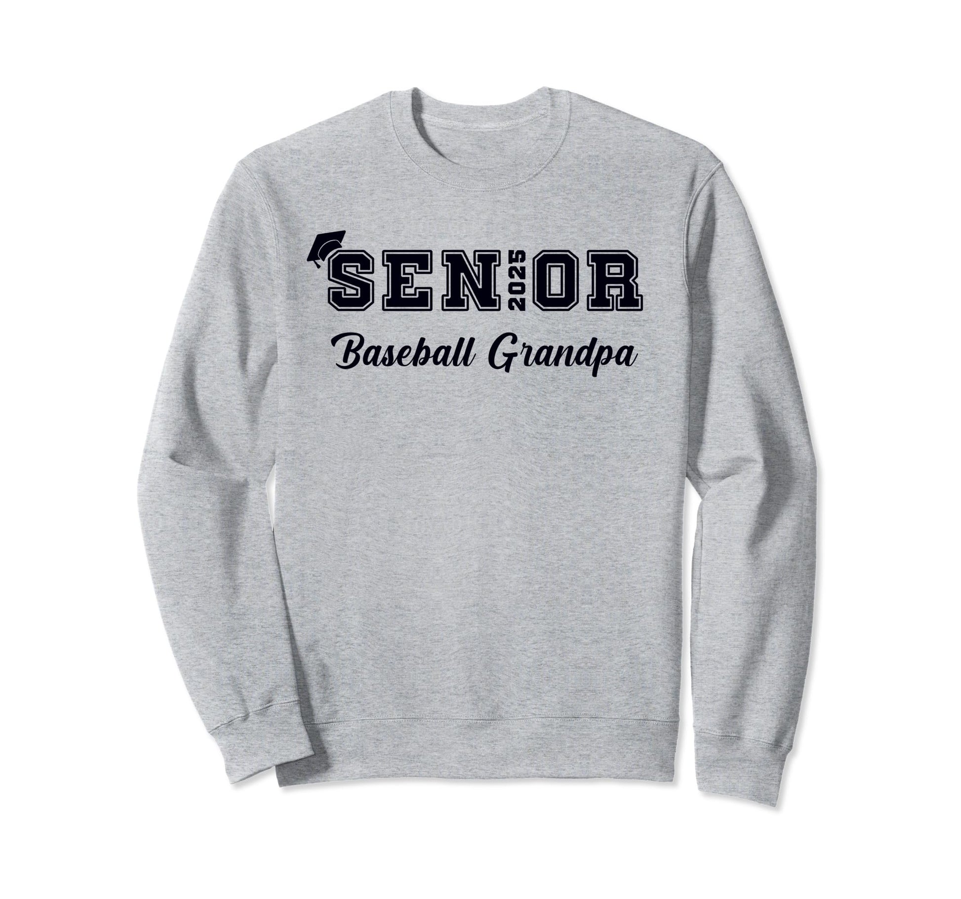 Class 2025 Baseball Grandpa Senior Sweatshirt - Graphic Print for Adults - T-Shirt, Sweatshirt, Hoodie