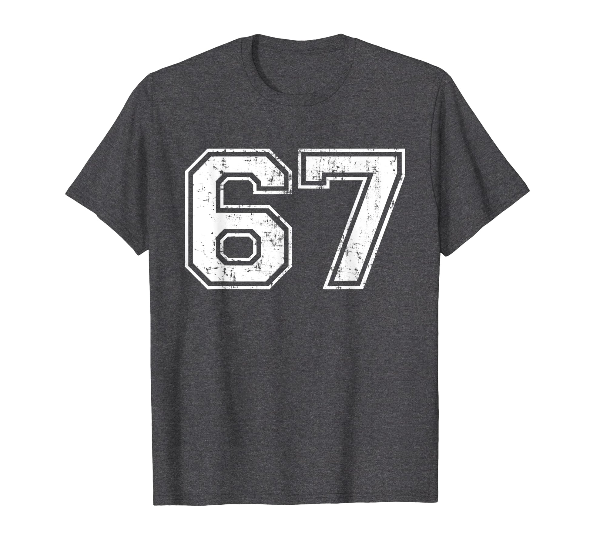 Number 67 Varsity Distressed Sports T-Shirt - Novelty Apparel for Adults - T-Shirt, Sweatshirt, Hoodie