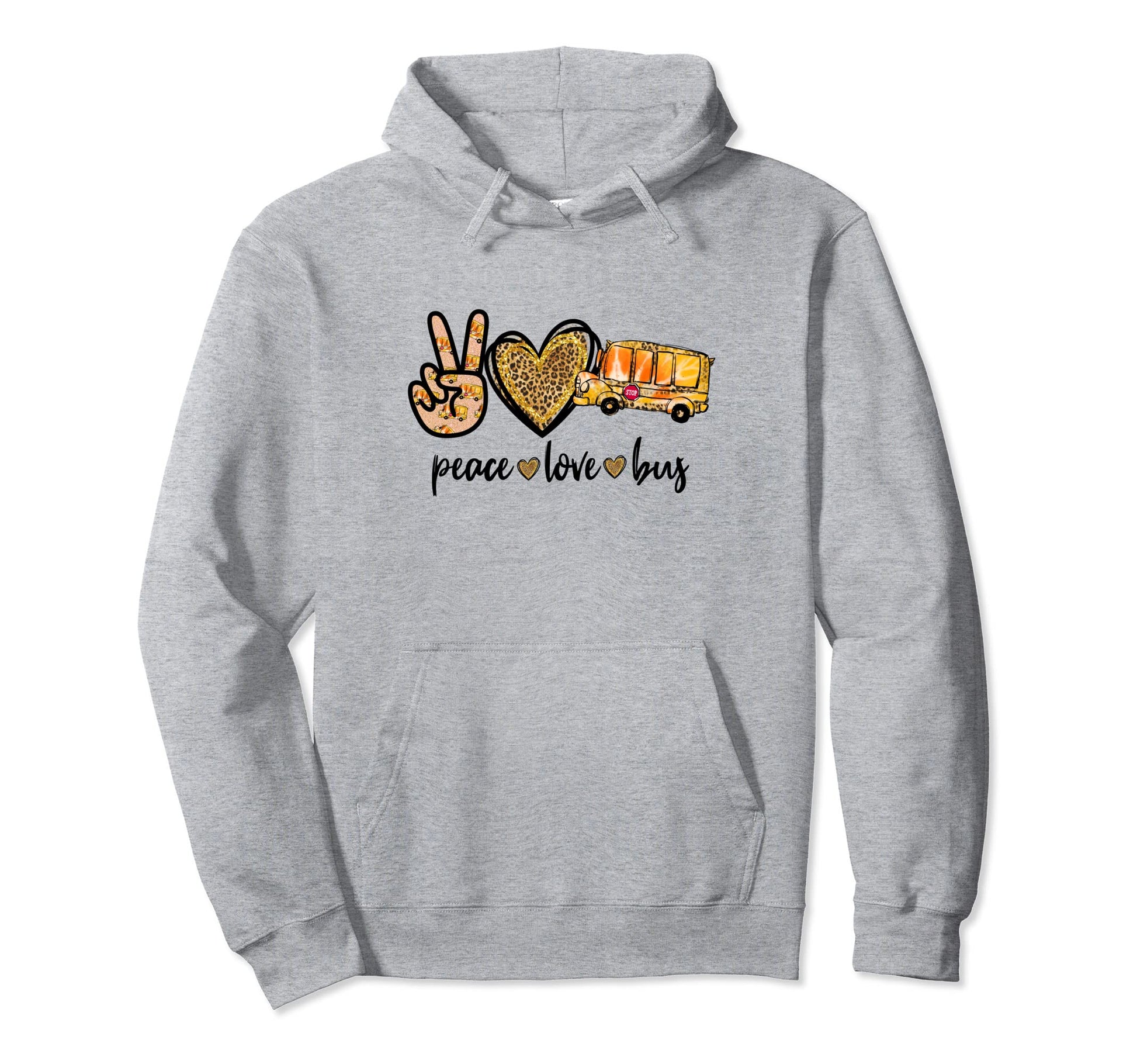 School Bus Driver Peace Love Bus Driver Hoodie - Graphic Print Unisex - T-Shirt, Sweatshirt, Hoodie