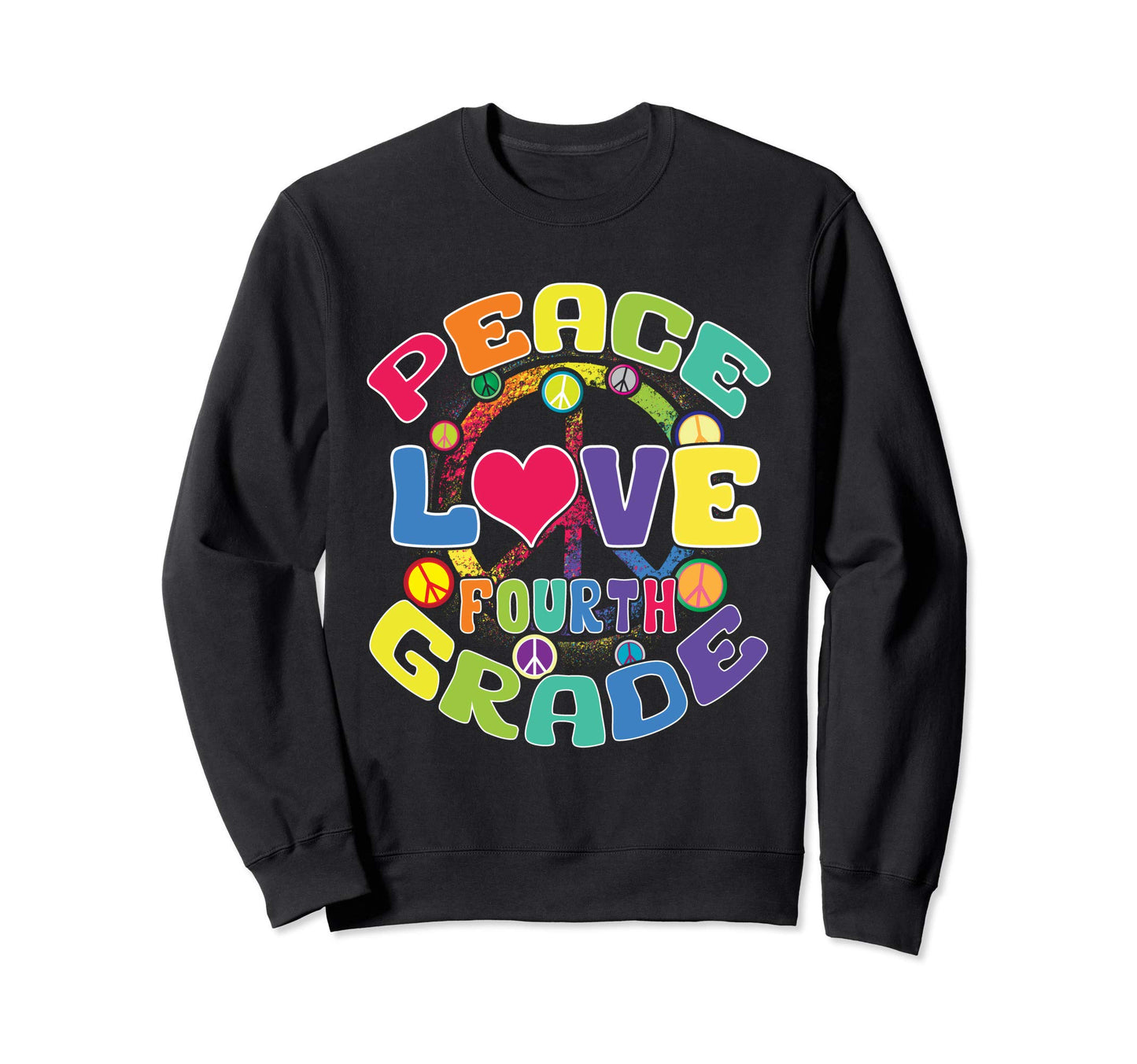 Back To School Teacher Student Peace Sweatshirt - Graphic Print Men Women - T-Shirt, Sweatshirt, Hoodie
