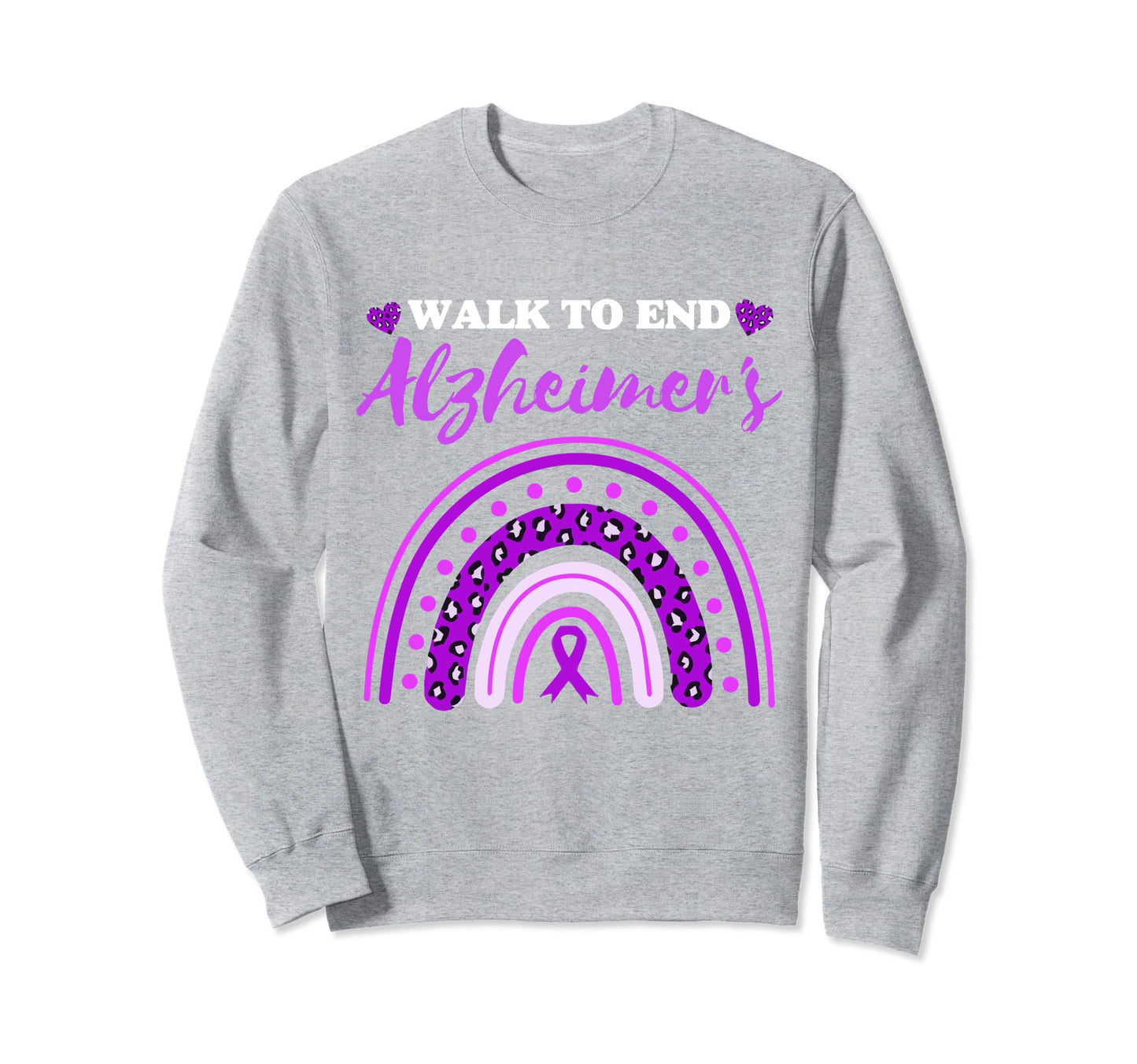 Walk To End Alzheimers Disease Sweatshirt - Streetwear Style Unisex - T-Shirt, Sweatshirt, Hoodie