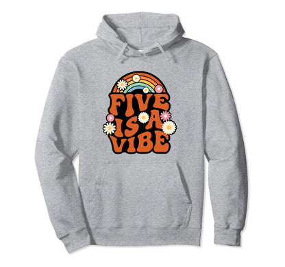Five Is Vibe Rainbow 70S Groovy Fifth Hoodie - Custom Art Print for Adults - T-Shirt, Sweatshirt, Hoodie