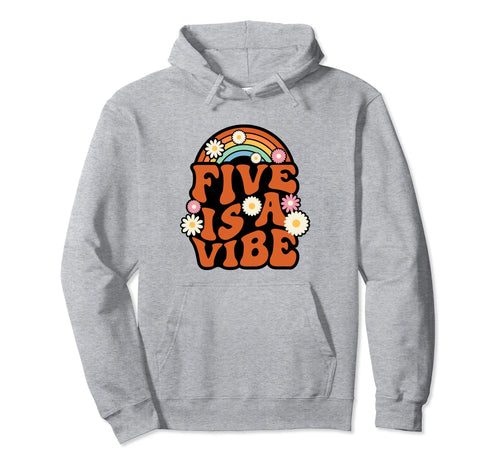 Five Is Vibe Rainbow 70S Groovy Fifth Hoodie - Custom Art Print for Adults - T-Shirt, Sweatshirt, Hoodie