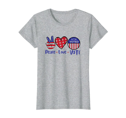 Peace Love Vote Patriotic Voting T-Shirt - Fun Novelty Design for Adults - T-Shirt, Sweatshirt, Hoodie
