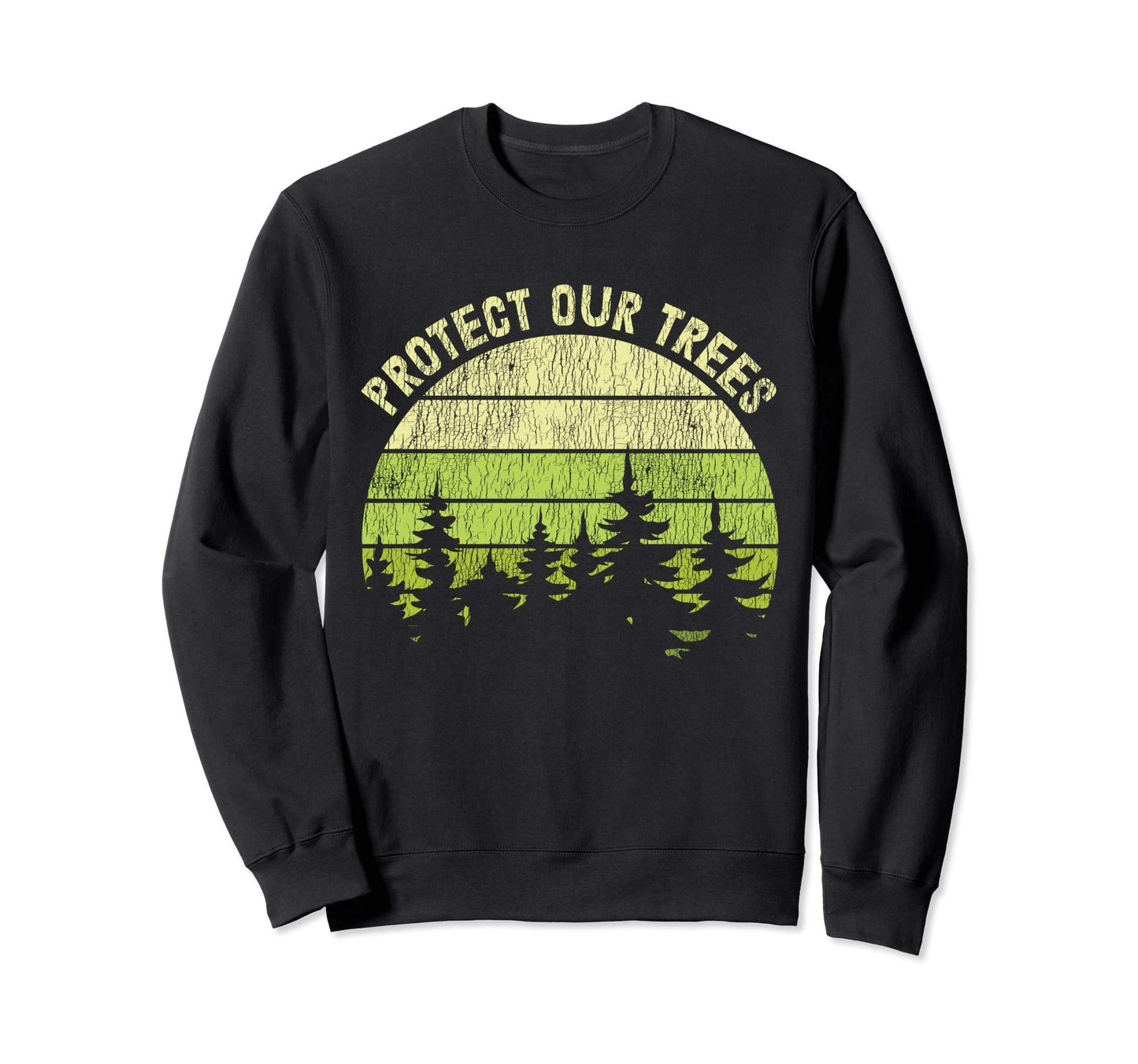 Protect Our Tree National Park Sweatshirt - Fun Novelty Design for Adults - T-Shirt, Sweatshirt, Hoodie